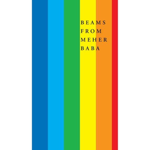 Beams from Meher Baba
