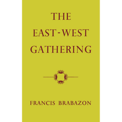 The East-West Gathering