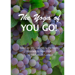 The Yoga of You Go!