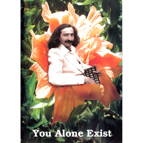 You Alone Exist