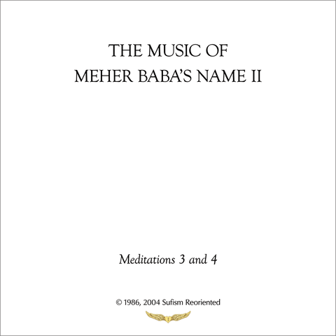 The Music of Meher Baba's Name II