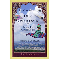 Bug Consciousness, Drug Consciousness, and Flying Rug Consciousness