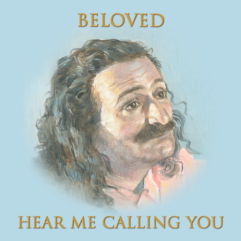 Beloved Hear Me Calling You