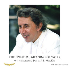 05. The Spiritual Meaning of Work
